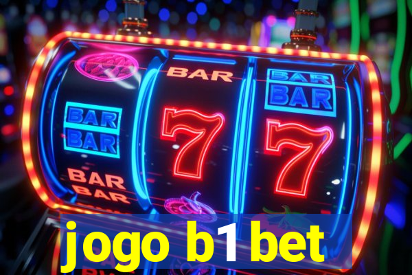 jogo b1 bet